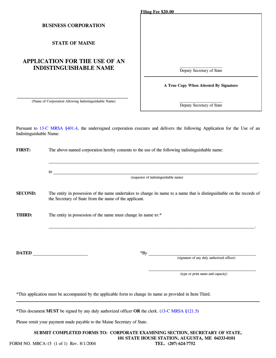 Form MBCA-15 Application for the Use of an Indistinguishable Name - Maine, Page 1