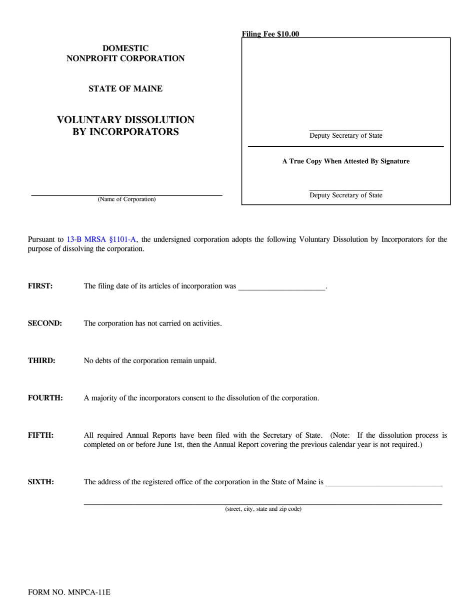 Form MNPCA-11E Voluntary Dissolution by Incorporators - Maine, Page 1