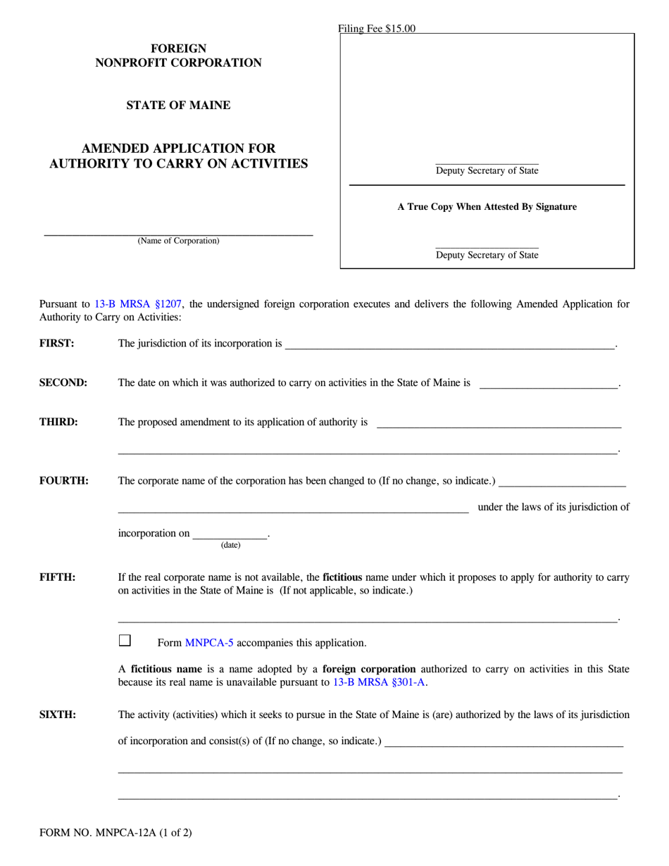 Form MNPCA-12A Amended Application for Authority to Carry on Activities - Maine, Page 1