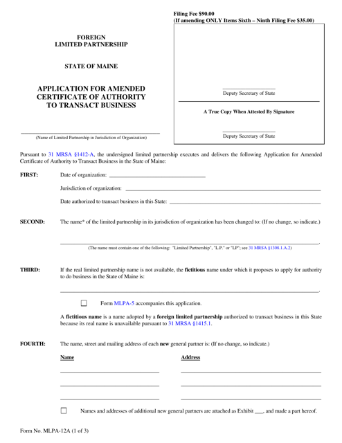 Form MLPA-12A Application for Amended Certificate of Authority to Transact Business - Maine