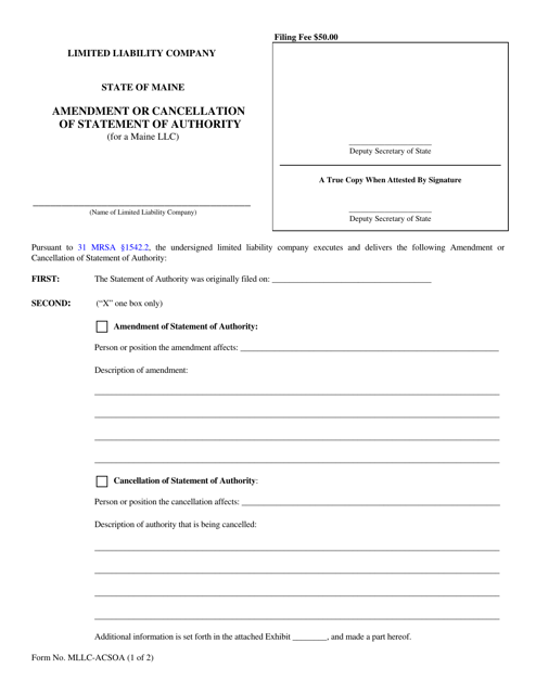 Form MLLC-ACSOA Amendment or Cancellation of Statement of Authority (For a Maine LLC) - Maine