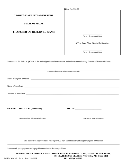 Form MLLP-1A Transfer of Reserved Name - Maine