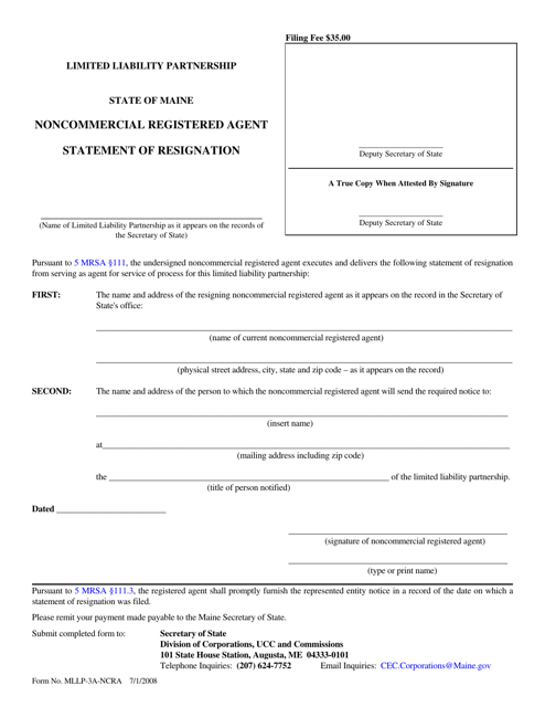 Form MLLP-3A-NCRA Statement of Resignation of Noncommercial Agent - Maine