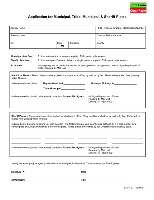 Document preview: Form BDVR-97 Application for Municipal, Tribal Municipal, & Sheriff Plates - Michigan