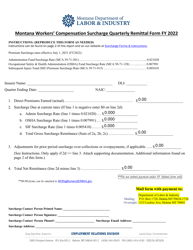 &quot;Montana Workers' Compensation Surcharge Quarterly Remittal Form&quot; - Montana, 2022