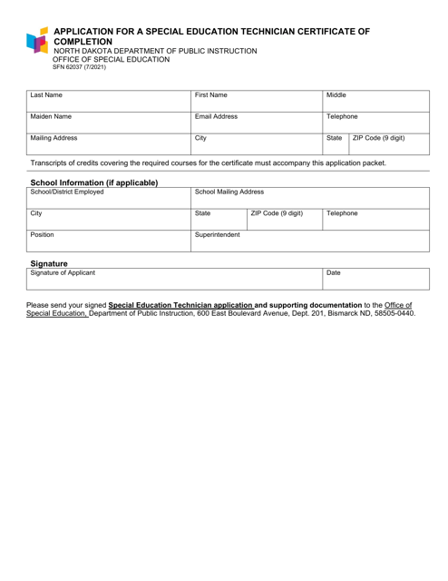 Form SFN62037 Application for a Special Education Technician Certificate of Completion - North Dakota
