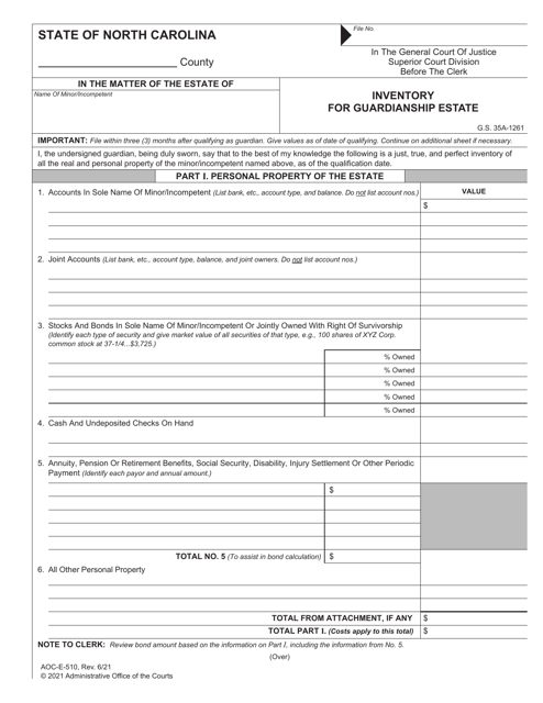 Form AOC-E-510 Inventory for Guardianship Estate - North Carolina