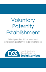 Document preview: Form DCS06 Voluntary Acknowledgment of Paternity - South Dakota