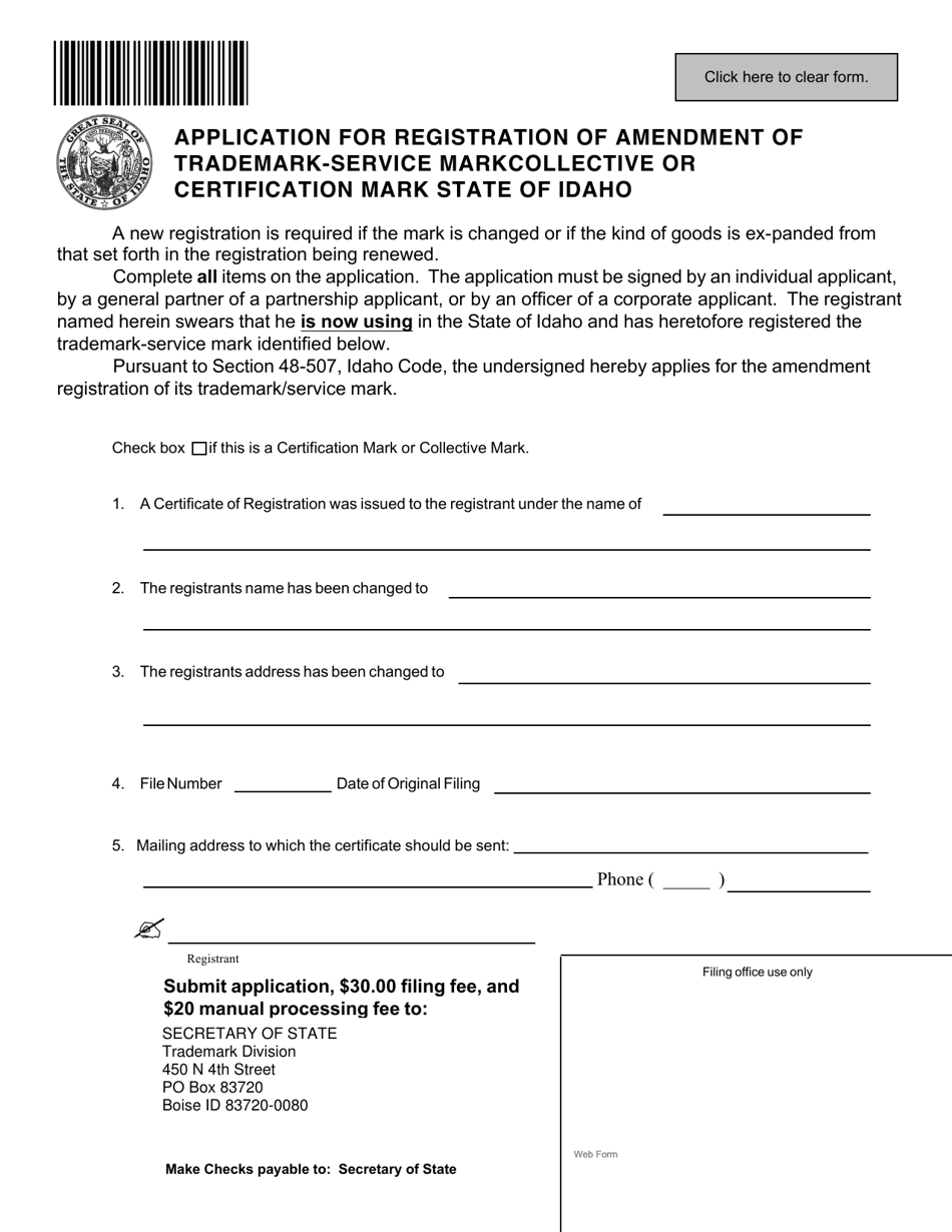 Application for Registration of Amendment of Trademark-Service Markcollective or Certification Mark State of Idaho - Idaho, Page 1