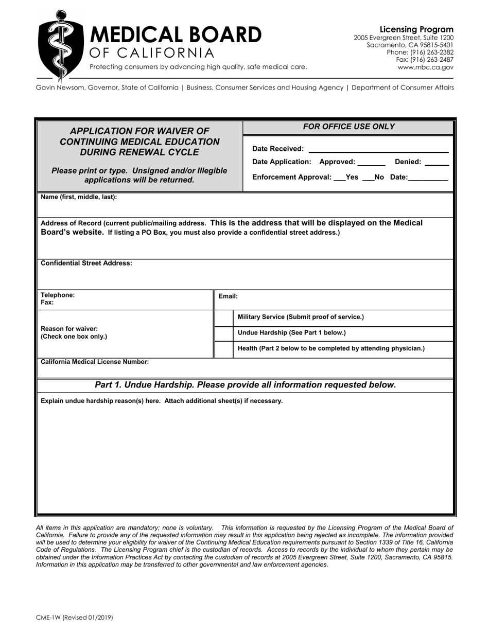 Form CME-1W Application for Waiver of Continuing Medical Education During Renewal Cycle - California, Page 1