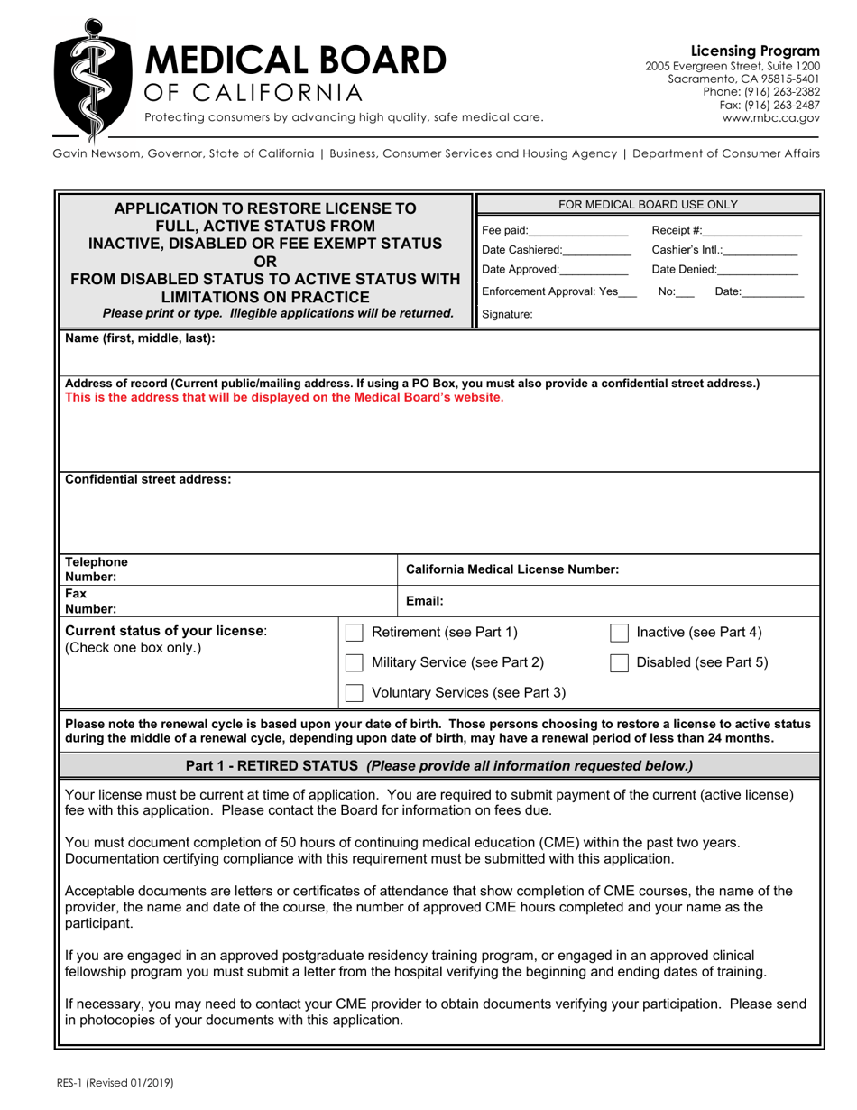 Form RES-1 Application to Restore License to Full, Active Status From Inactive, Disabled or Fee Exempt Status or From Disabled Status to Active Status With Limitations on Practice - California, Page 1