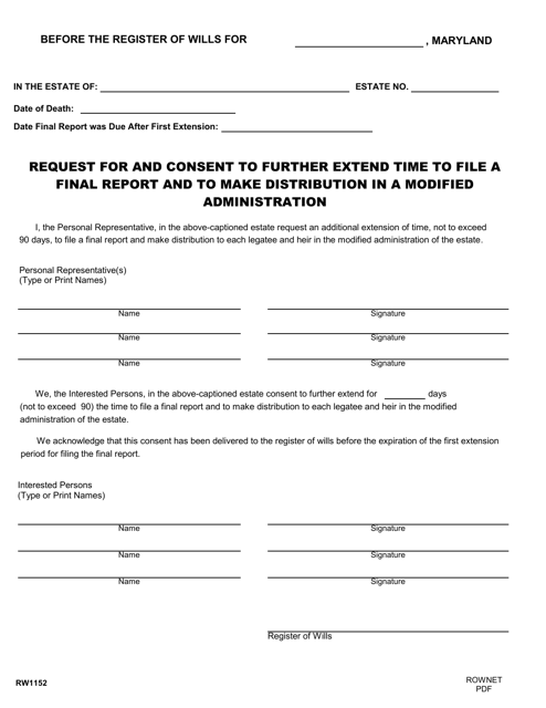 Form RW1152 Request for and Consent to Further Extend Time to File a Final Report and to Make Distribution in a Modified Administration - Maryland