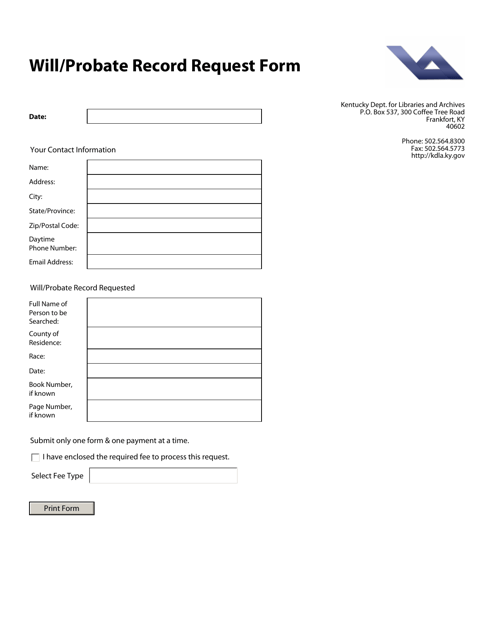Will / Probate Record Request Form - Kentucky Download Pdf