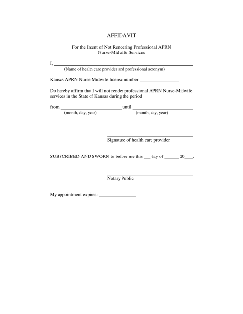 Affidavit for the Intent of Not Rendering Professional Aprn Nurse-Midwife Services - Kansas Download Pdf