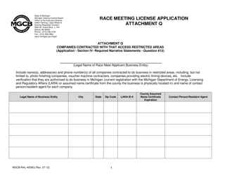 Document preview: Form MGCB-RAL-4059Q Attachment Q Race Meeting License Application - Companies Contracted With That Access Restricted Areas - Michigan