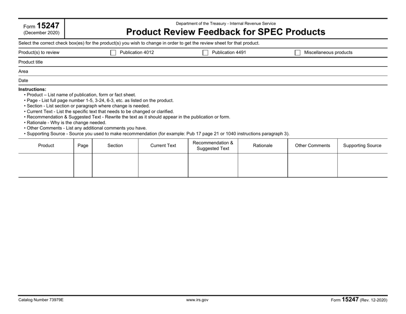 IRS Form 15247 Product Review Feedback for Spec Products