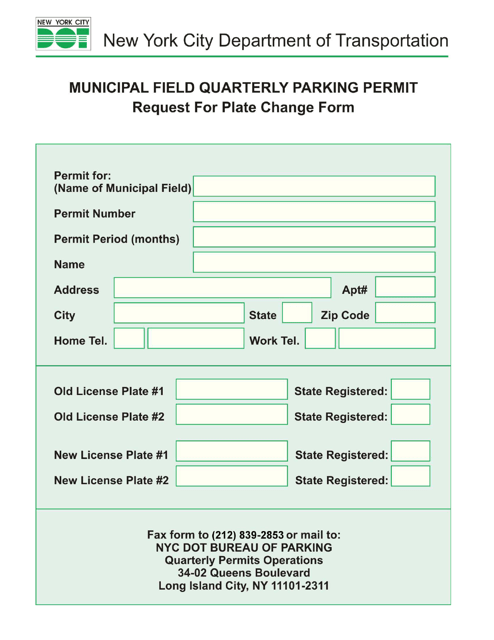 Municipal Field Quarterly Parking Permit Request for Plate Change Form - New York City Download Pdf