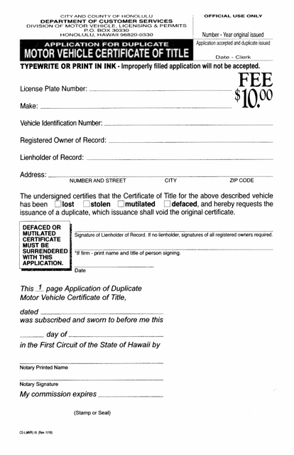 Form CS-L(MVR)10 Application for Duplicate Motor Vehicle Certificate of Title - City and County of Honolulu, Hawaii
