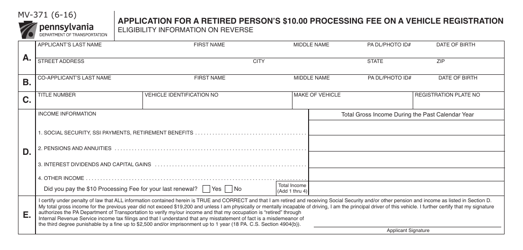 Form MV-371 Application for a Retired Person&#039;s $10.00 Processing Fee on a Vehicle Registration - Pennsylvania