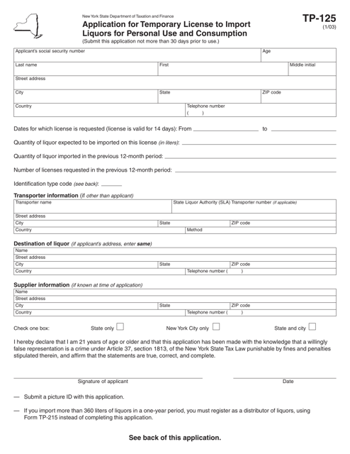 Form TP-125 Application for Temporary License to Import Liquors for Personal Use and Consumption - New York