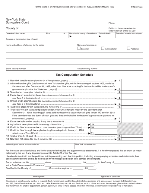 Form TT-86.5 Petition to Determine Estate Tax Under Article 26 of the Tax Law for the Estate of an Individual Who Died After December 31, 1982, and Before May 26, 1990 - New York