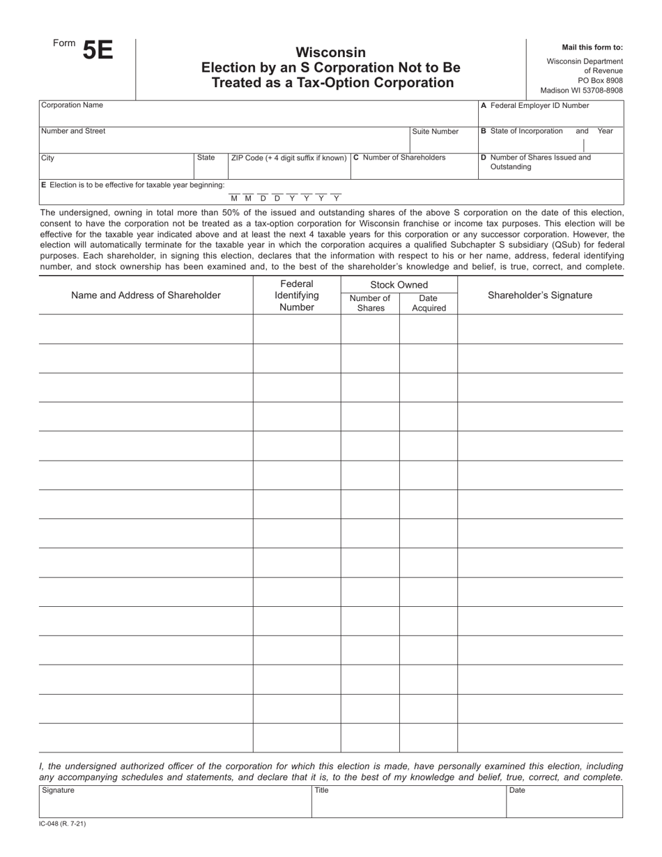 Form 5E (IC-048) Wisconsin Election by an S Corporation Not to Be Treated as a Tax-Option Corporation - Wisconsin, Page 1