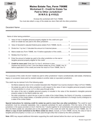 Document preview: Form 706ME Worksheet D Credit for Estate Tax Paid to Other Jurisdiction - Maine