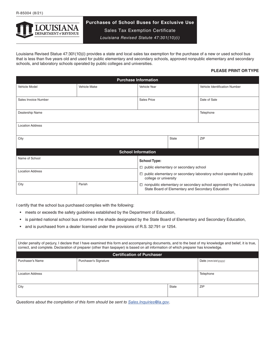 Form R-85004 Purchases of School Buses for Exclusive Use Sales Tax Exemption Certificate - Louisiana, Page 1