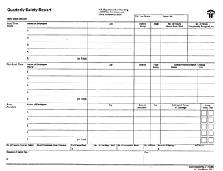 Form HUD-795.3 &quot;Quarterly Safety Report&quot;