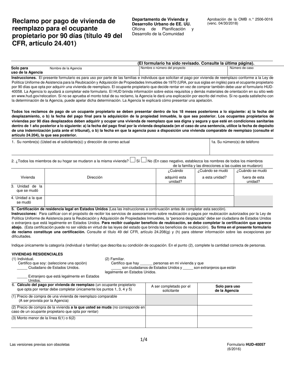 Formulario HUD-40057 Reclamo Por Pago De Vivienda De Reemplazo Para El Ocupante Propietario Por 90 Dias (Titulo 49 Del Cfr, Articulo 24.401) (Spanish), Page 1