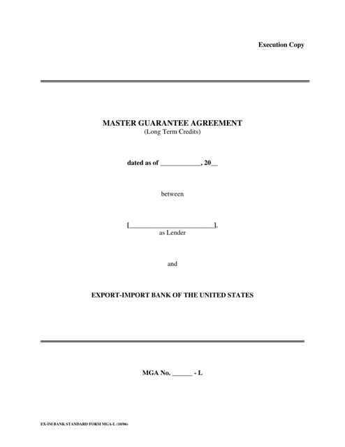 Form MGA-L Master Guarantee Agreement (Long Term Credits)