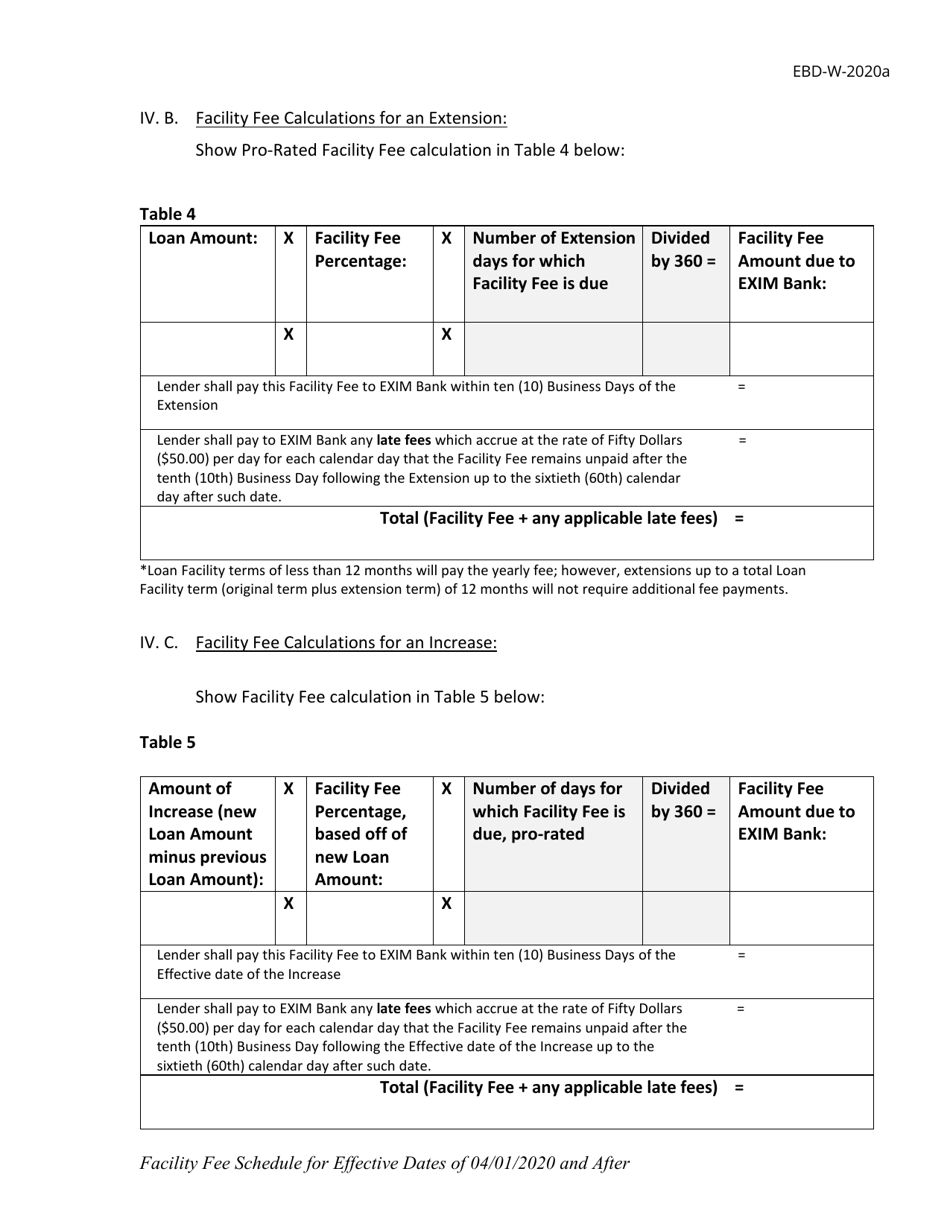 Form EBD-W-2020A Schedule A Schedule to the Loan Authorization Notice for Delegated Authority and Fast Track Transactions Facility Fee Schedule (For Loan Facility Effective Dates of 04 / 01 / 2020 and After), Page 3