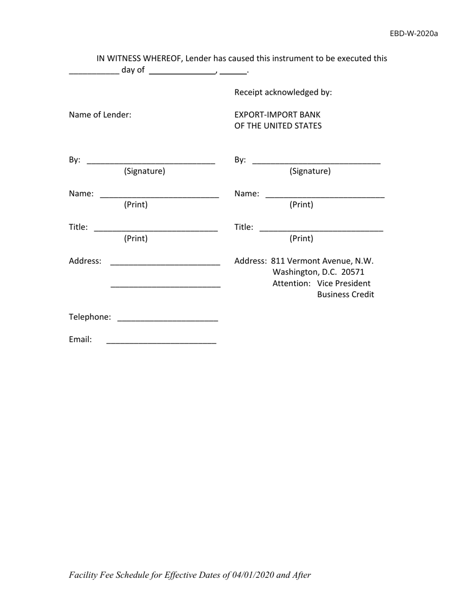 Form EBD-W-2020A Schedule A Schedule to the Loan Authorization Notice for Delegated Authority and Fast Track Transactions Facility Fee Schedule (For Loan Facility Effective Dates of 04 / 01 / 2020 and After), Page 4