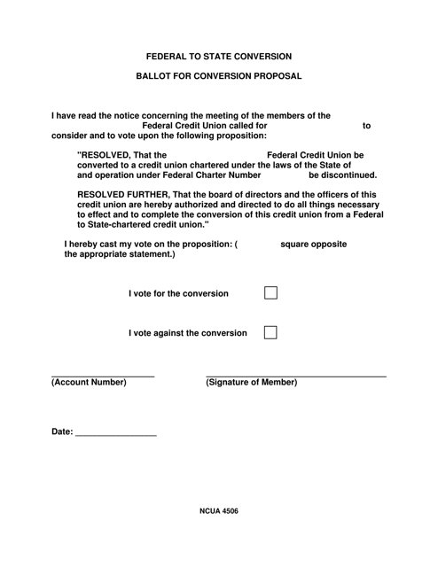 NCUA Form 4506 Ballot for Conversion Proposal - Federal to State Conversion