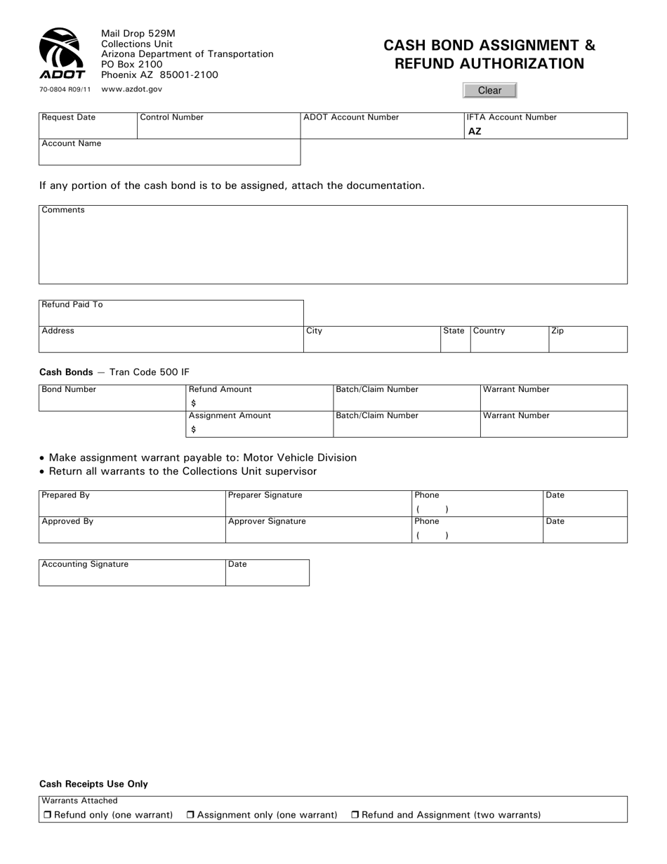 Form 70-0804 Cash Bond Assignment and Refund Authorization - Arizona, Page 1