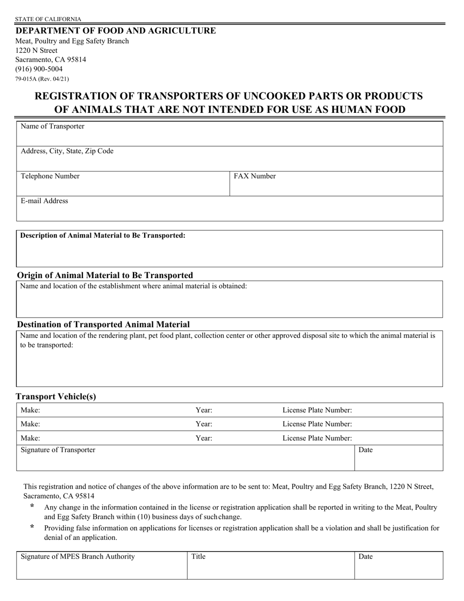 Form 79-015A Registration of Transporters of Uncooked Parts or Products of Animals That Are Not Intended for Use as Human Food - California, Page 1
