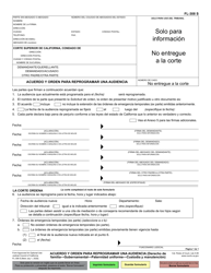 Document preview: Formulario FL-308 Acuerdo Y Orden Para Reprogramar Una Audiencia (Derecho De Familia - Gubernamental - Paternidad Uniforme - Custodia Y Manutencion) - California (Spanish)