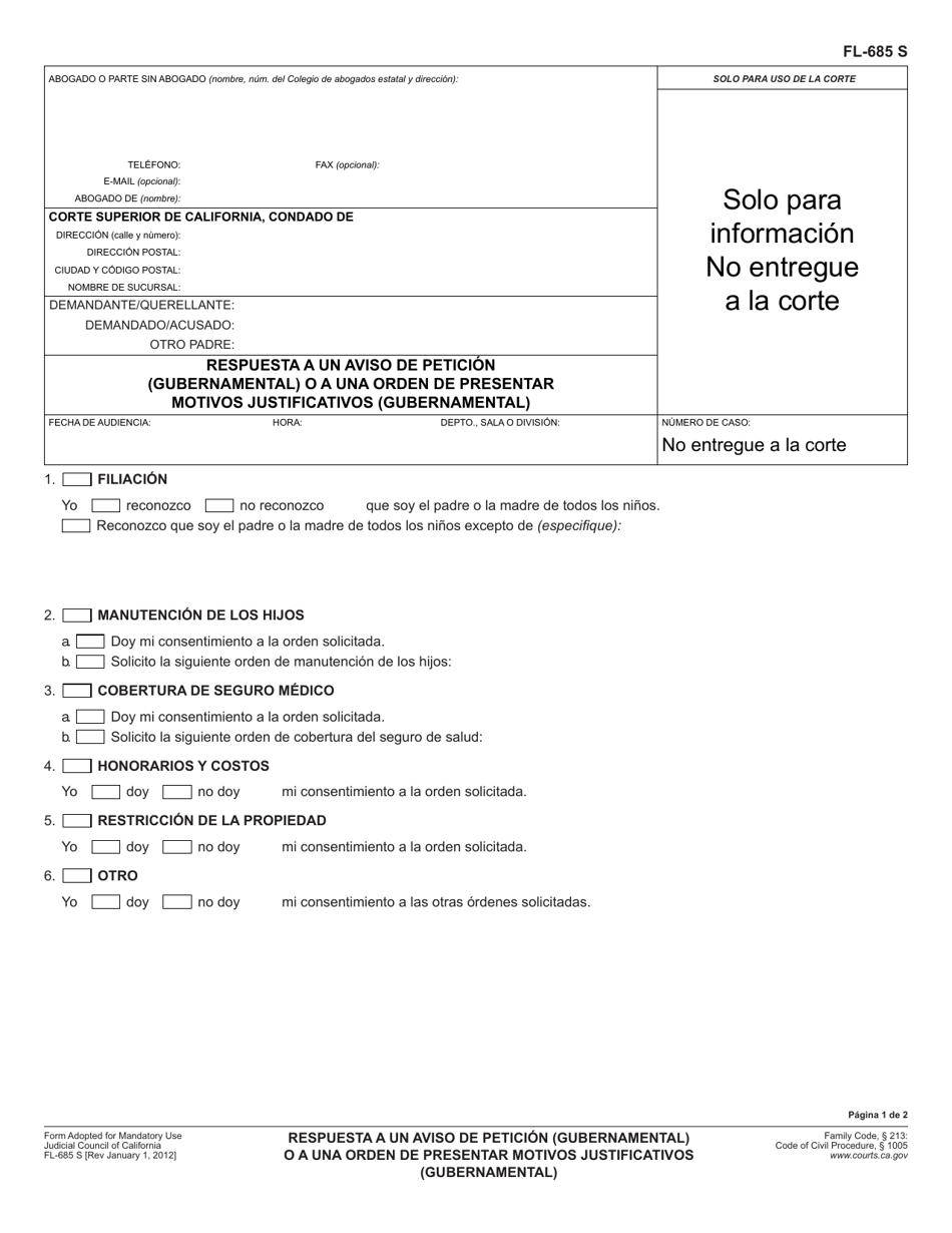 Formulario FL-685 Respuesta a Un Aviso De Peticion (Gubernamental) O a Una Orden De Presentar Motivos Justificativos (Gubernamental) - California (Spanish), Page 1
