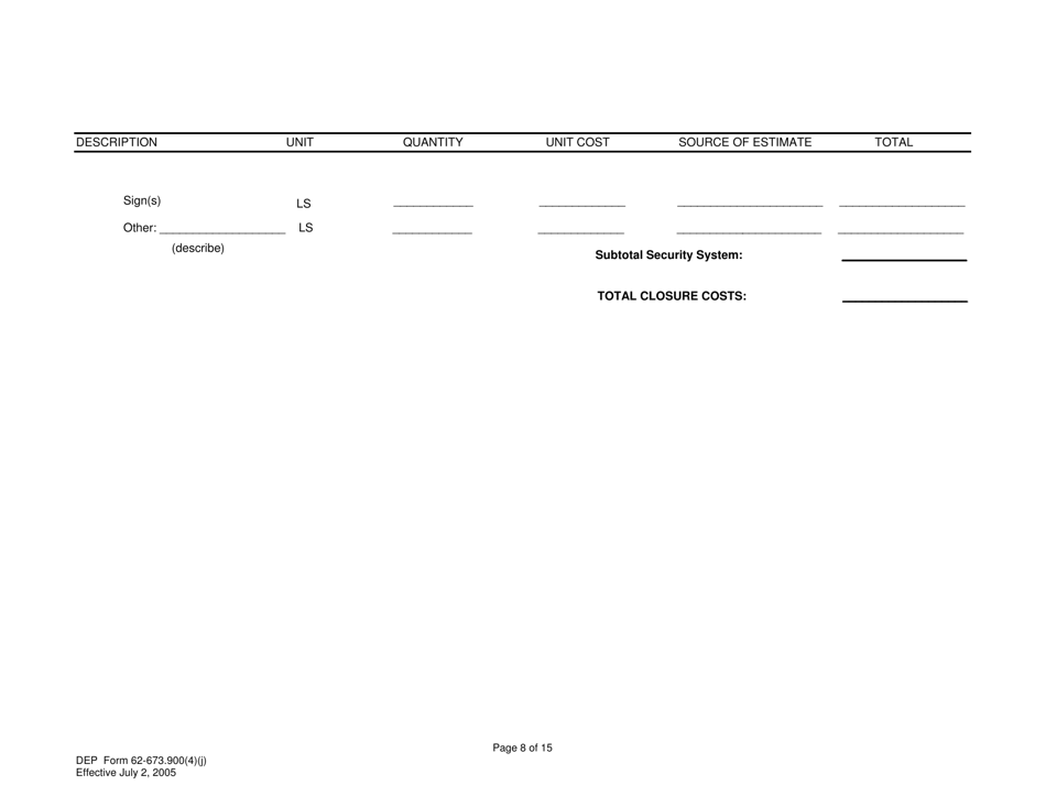 DEP Form 62-673.900(4)(J) Phosphogypsum Stack System Closure, Water Management and Long-Term Care Cost Estimate - Florida, Page 8