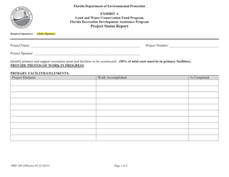 Document preview: Form DRP-109 Exhibit A Project Status Report - Land and Water Conservation Fund Program - Florida