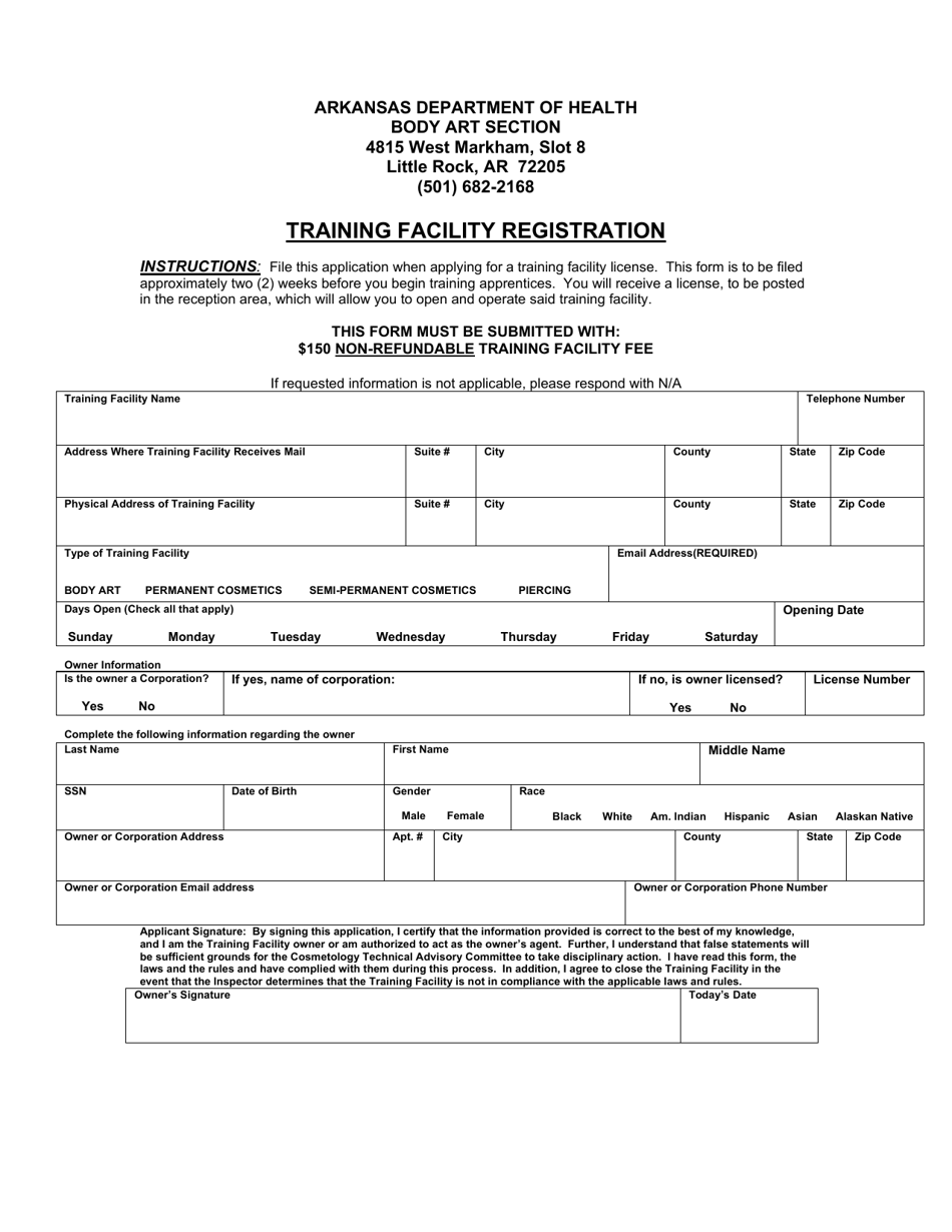 Arkansas Training Facility Registration Body Art Fill Out, Sign