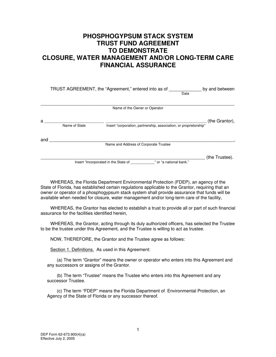 DEP Form 62-673.900(4)(A) Phosphogypsum Stack System Trust Fund Agreement to Demonstrate Closure, Water Management and / or Long-Term Care Financial Assurance - Florida, Page 1