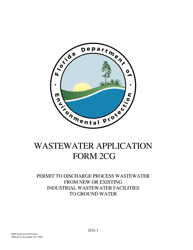 DEP Form 62-620.910(4) (2CG) Wastewater Application for Permit to Discharge Process Wastewater From New or Existing Industrial Wastewater Facilities to Ground Water - Florida
