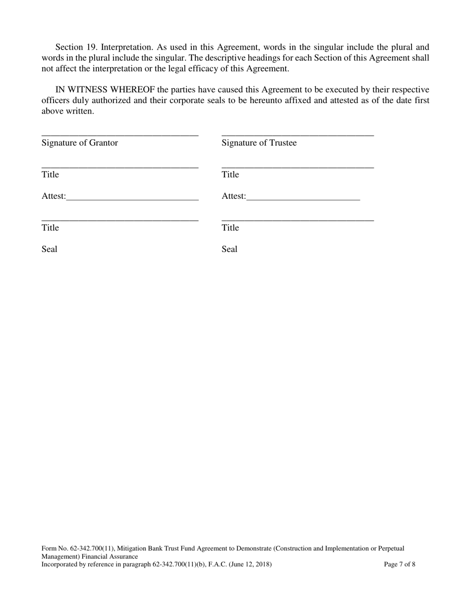 Form 62-342.700(11) Mitigation Bank Trust Fund Agreement to Demonstrate (Construction and Implementation or Perpetual Management) Financial Assurance - Florida, Page 7