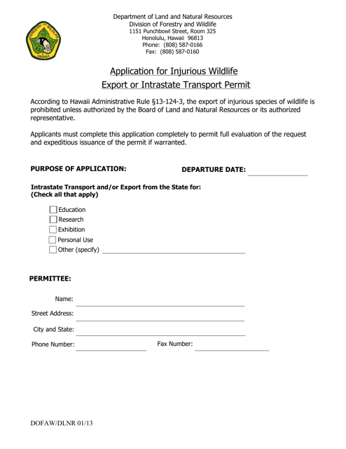 Application for Injurious Wildlife Export or Intrastate Transport Permit - Hawaii Download Pdf