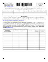 Document preview: Form ATT-73 Wholesaler's Monthly Report of "nonparticipating Manufacturer" Cigarettes Received or Shipped Into Georgia - Georgia (United States)