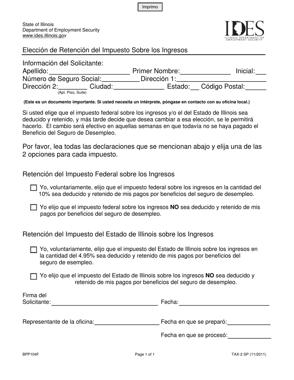 Formulario BPP104F Eleccion De Retencion Del Impuesto Sobre Los Ingresos - Illinois (Spanish), Page 1