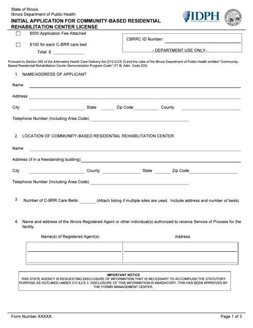 Initial Application for Community-Based Residential Rehabilitation Center License - Illinois