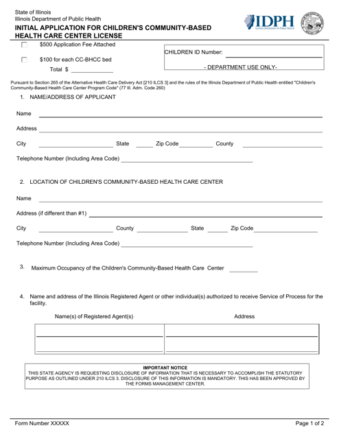 Initial Application for Children's Community-Based Health Care Center License - Illinois