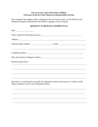 Document preview: Grievance Form for Court Patrons on Interpretation Services - Illinois